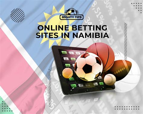 namibia betting sites - Namibia number 1 bookmaker